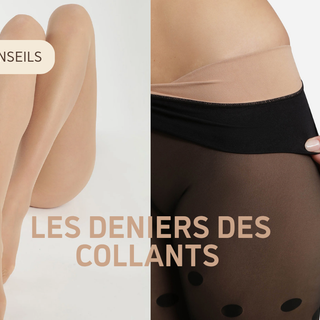 À quoi correspondent les deniers des collants ?